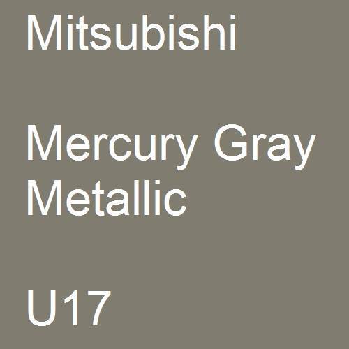 Mitsubishi, Mercury Gray Metallic, U17.